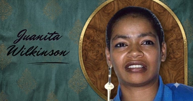Juanita Wilkinson Biography, Age, Career & Life Story